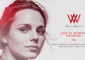 6 COSAS QUE TIENES QUE SABER SOBRE WOMEN’S WEEKEND