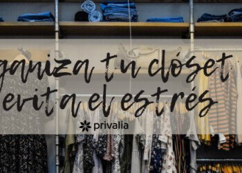Organiza tu clóset y evita el estrés