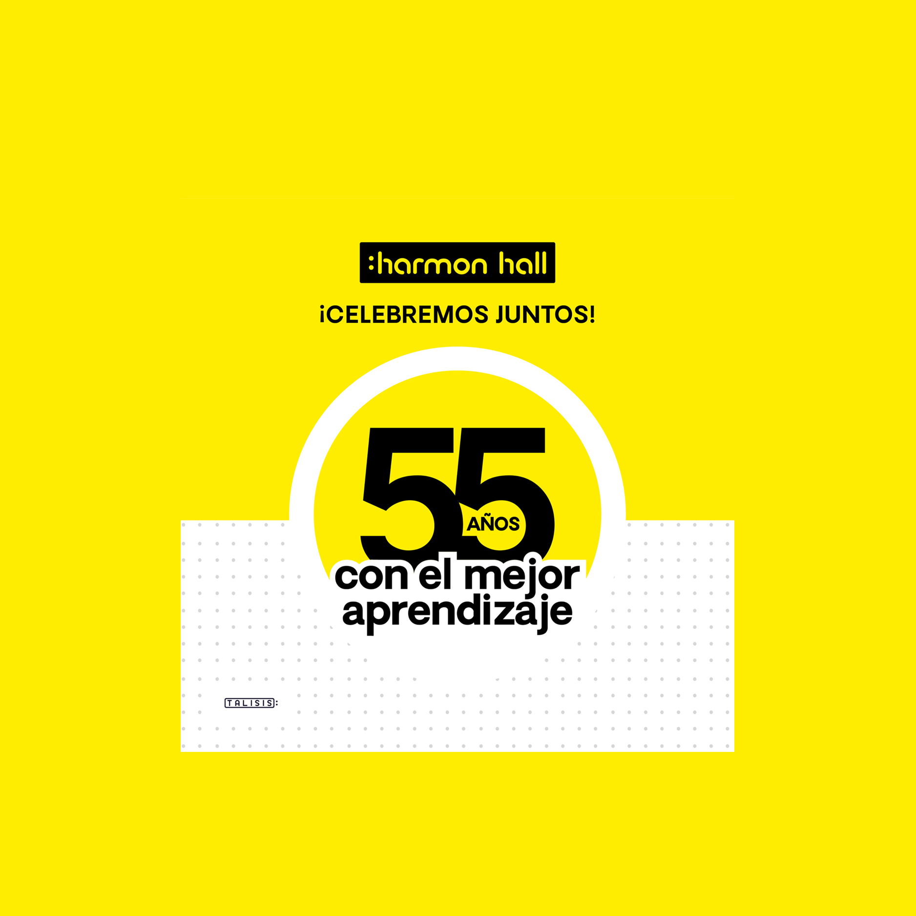 Harmon Hall celebra 55 años de trayectoria en nuestro país