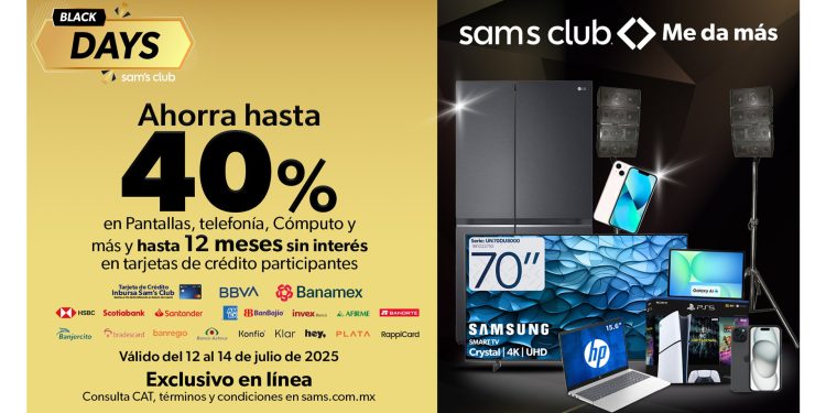 ¡Llegan los Black Days de Sam’s Club! Para renovar tu hogar, actualizar tu tecnología y ahorrar a lo grande