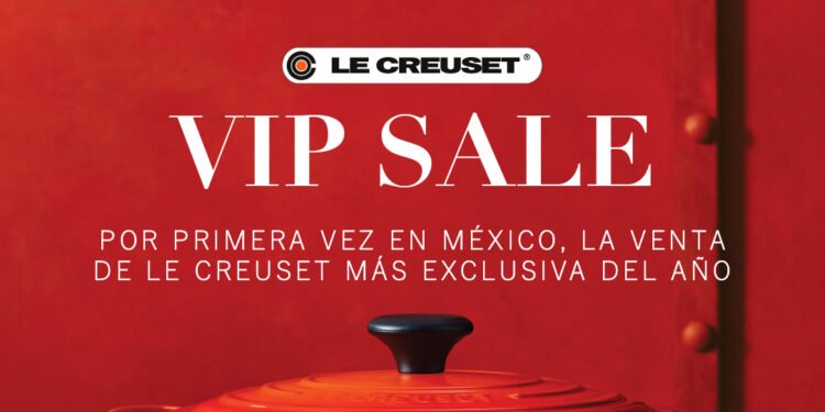 Llega por primera vez a México: «Le Creuset VIP SALE»