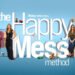 Nuevo Roku Original: The Happy Mess Method