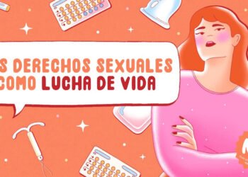 Los derechos sexuales como lucha de vida