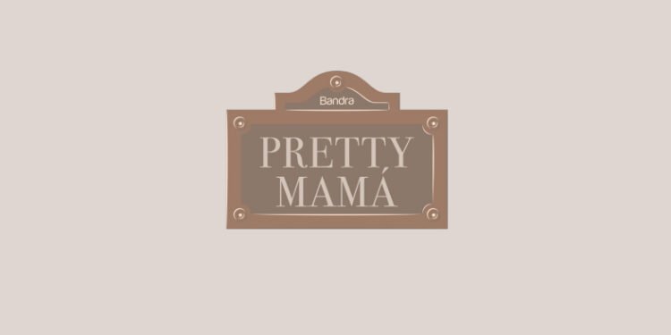 Pretty Mamá